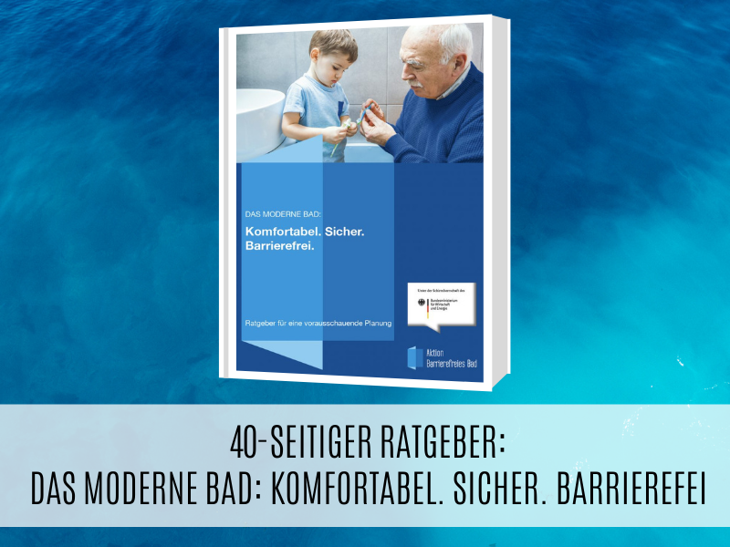 40-seitiger Ratgeber für ein barrierefreies Bad